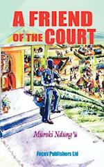 Friend of the Court, A 