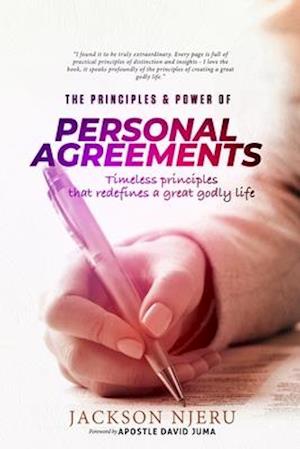 The Principles & Power of Personal Agreements