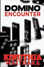 Domino Encounter