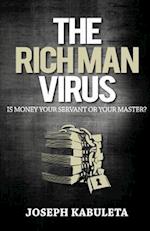 The Rich Man Virus