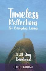 Timeless Reflections for Everyday Living