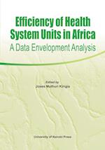 Efficiency of Health System Units in Africa. A Data Envelopment Analysis