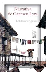 Narrativa de Carmen Lyra. Relatos escogidos