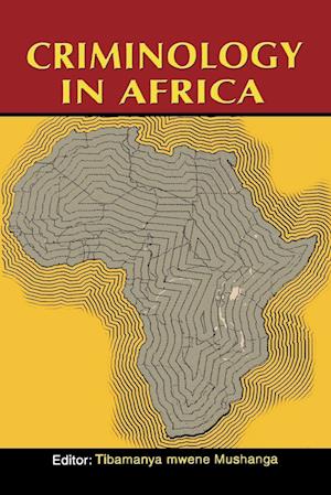 Criminology in Africa (2nd Edition)