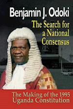 The Search for a National Consensus. the Making of the 1995 Uganda Constitution