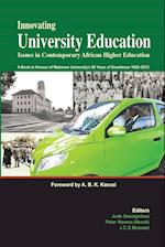 Innovating University Education: Issues in Contemporary African Higher Education