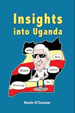 Insights into Uganda