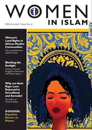 SIHA Journal. Women in Islam (Issue Six)