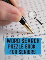 Wordsearch Puzzle Book for Seniors 