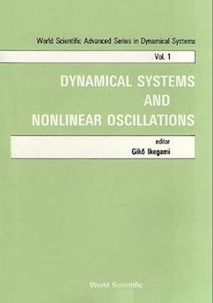 Dynamical Systems and Nonlinear Oscillations - Proceedings of the Symposium