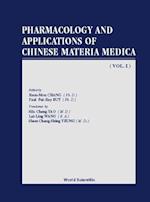 Pharmacology and Applications of Chinese Materia Medica (Volume I)