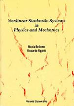 Nonlinear Stochastic Systems in Physics