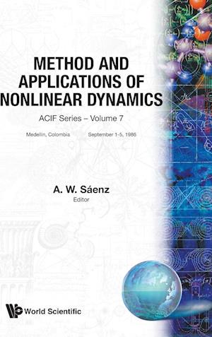 Methods And Applications Of Nonlinear Dynamics