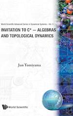 Invitation To C*-algebras And Topological Dynamics