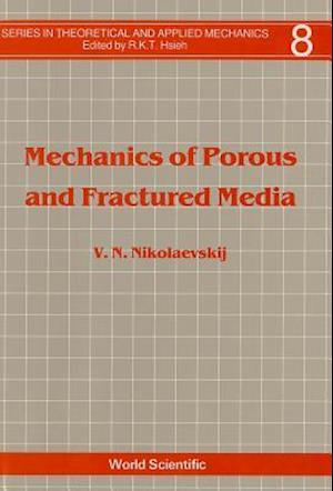 Mechanics of Porous and Fractured Media