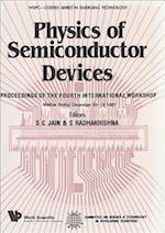Physics Of Semiconductor Devices - Proceedings Of The Fourth International Workshop