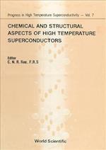 Chemical & Structural Aspects of High Temperature Superconductors