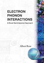 Electron Phonon Interactions
