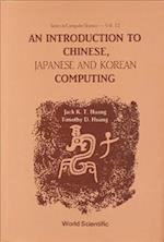 An Introduction to Chinese, Japanese and Korean Computing