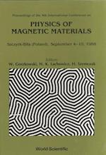 Physics Of Magnetic Materials - Proceedings Of The 4th International Conference