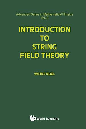 INTRODUCTION TO STRING FIELD THEORY (V8)