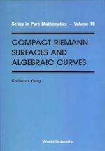 Compact Riemann Surfaces and Algebraic C