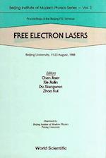 Free Electron Lasers - Proceedings of the Beijing Fel Seminar