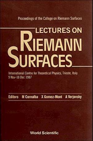 Lectures on Riemann Surfaces - Proceedings of the College on Riemann Surfaces