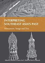 Interpreting Southeast Asia's Past, Volume 2