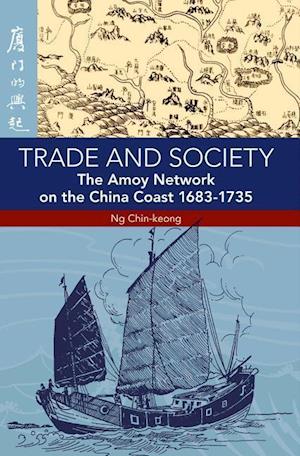 Chin-Keong, N:  Trade and Society