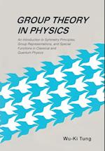 Group Theory In Physics: An Introduction To Symmetry Principles, Group Representations, And Special Functions In Classical And Quantum Physics