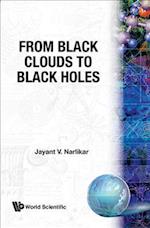 From Black Clouds To Black Holes