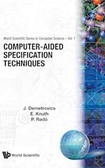 Computer-aided Specification Techniques