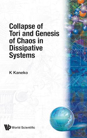 Collapse Of Tori And Genesis Of Chaos In Dissipative Systems