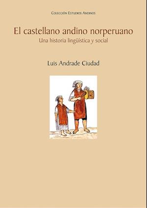 El castellano andino norperuano