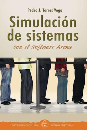 Simulación de sistemas con el software Arena