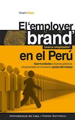 El employer brand (marca empleador) en el Perú