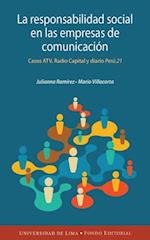La responsabilidad social en las empresas de comunicación peruanas