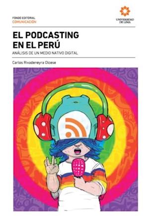 El podcasting en el Peru