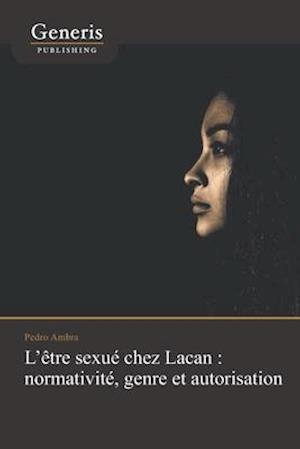 L'être sexué chez Lacan