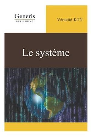 Le système