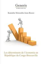 Les déterminants de l'économie en République du Congo (Congo-Brazzaville)