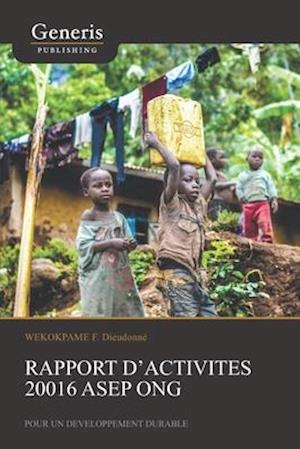 Rapport d'activités 20016 ASEP ONG