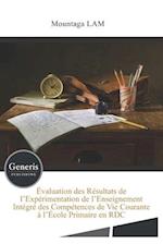 Évaluation des Résultats de l'Expérimentation de l'Enseignement Intégré des Compétences de Vie Courante à l'École Primaire en RDC