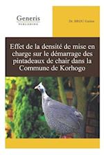 Effet de la Densité de Mise En Charge Sur Le Démarrage Des Pintadeaux de Chair Dans La Commune de Korhogo