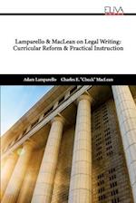 Lamparello & MacLean on Legal Writing: Curricular Reform & Practical Instruction 
