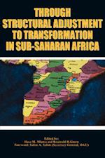 Through Structural Adjustment to Transformation in Sub-Saharan Africa