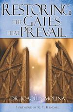 Restoring the Gates that Prevail
