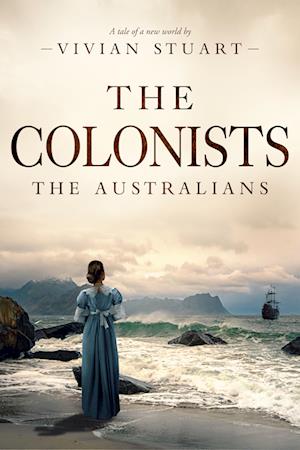 The Colonists: The Australians 11