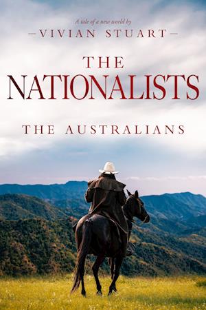 The Nationalists: The Australians 21